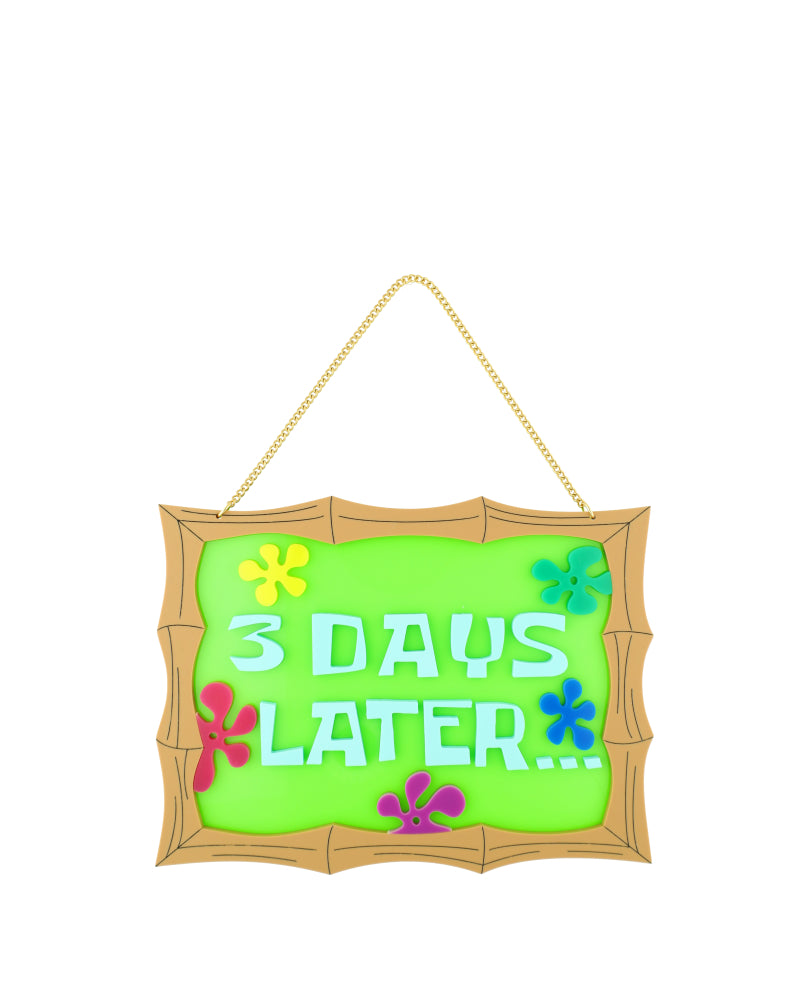 3 Days Later Wall Decor