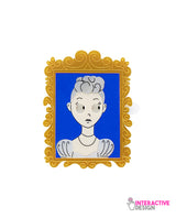 She’s watching you again Brooch -interactive-